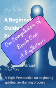 A Beginner's Guide to Prana, Kriya Yoga, Paramhansa Yogananda, A Reflection