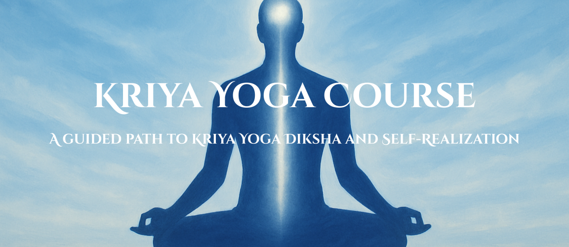 Kriya Yoga Course, Paramhansa Yogananda